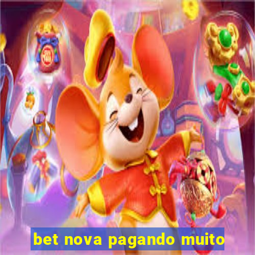 bet nova pagando muito